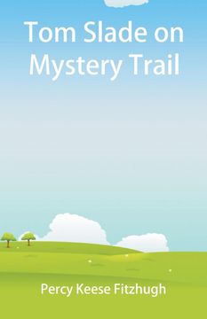 portada Tom Slade on Mystery Trail (in English)