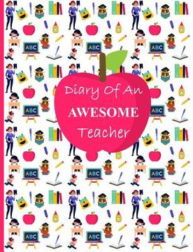portada Diary of an Awesome Teacher (en Inglés)