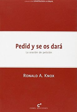portada Pedid y se os Dara (in Spanish)