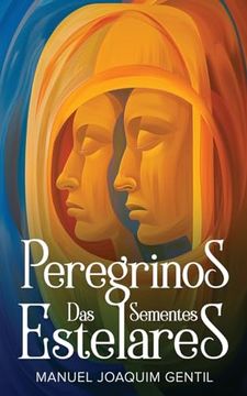 portada Peregrinos das Sementes Estelares (en Portugués)