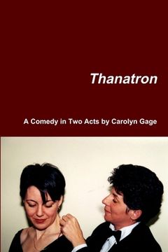 portada Thanatron: A Comedy in Two Acts (en Inglés)