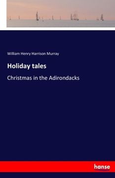 portada Holiday tales: Christmas in the Adirondacks