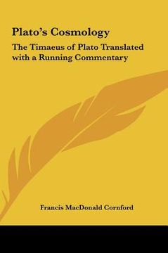 portada plato's cosmology: the timaeus of plato translated with a running commentary (in English)