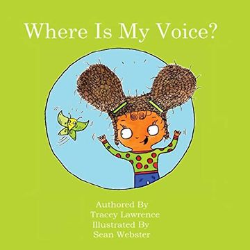 portada Where Is My Voice? (in English)