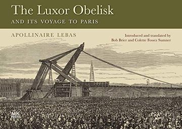 portada The Luxor Obelisk and Its Voyage to Paris (en Inglés)