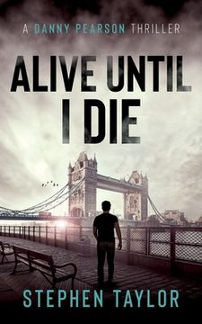 portada Alive Until I Die (en Inglés)