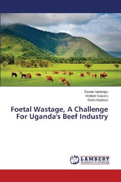 portada Foetal Wastage, a Challenge for Uganda's Beef Industry
