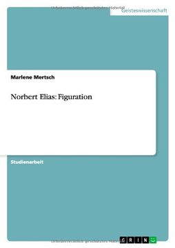 portada Norbert Elias: Figuration (German Edition)