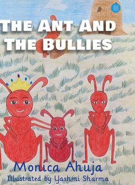 portada The Ant and the Bullies (en Inglés)