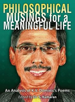 portada Philosophical Musings for a Meaningful Life: An Analysis of K.V. Dominic's Poems (in English)
