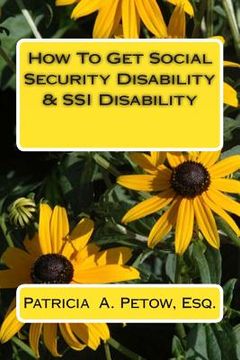 portada How To Get Social Security Disability & SSI Disability (en Inglés)