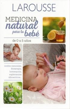 portada Medicina Natural Para tu Bebe de 0 a 5 Años (in Spanish)