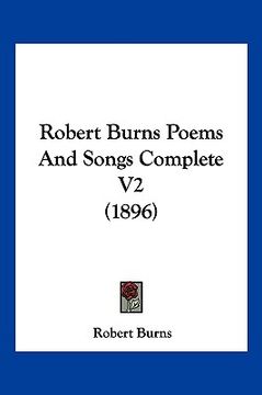 portada robert burns poems and songs complete v2 (1896) (in English)