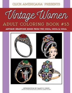 portada Antique Gemstone Rings from the 1920s, 1930s & 1940s: Vintage Women: Adult Coloring Book #13 (en Inglés)
