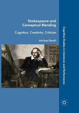 portada Shakespeare and Conceptual Blending: Cognition, Creativity, Criticism (in English)