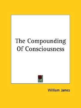 portada the compounding of consciousness (in English)