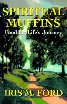 portada spiritual muffins: food for life's journey (in English)