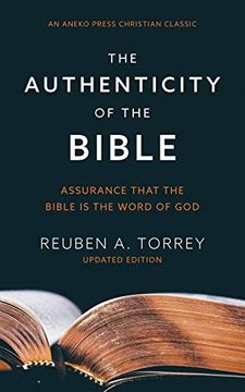portada The Authenticity of the Bible: Assurance That the Bible is the Word of god (en Inglés)
