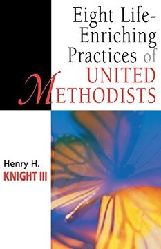 portada Eight Life-Enriching Practices of United Methodists (en Inglés)