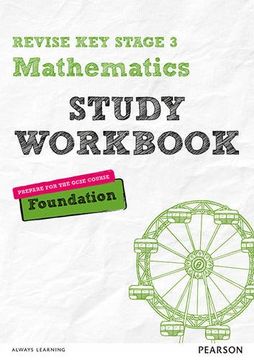 portada Revise Key Stage 3 Mathematics Foundation Study Workbook: preparing for the GCSE Foundation course (REVISE KS3 Maths)