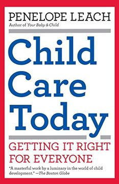 portada Child Care Today: Getting It Right for Everyone (in English)