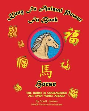 portada Kung Fu Animal Power Fu Book: Horse (en Inglés)