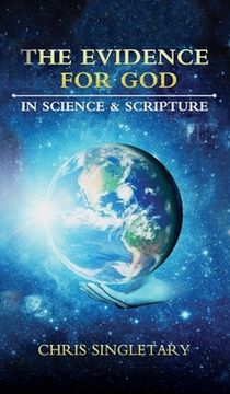 portada The Evidence for God: In Science and Scripture (en Inglés)
