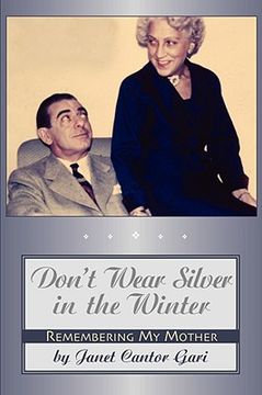 portada don't wear silver in the winter (en Inglés)