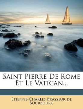 portada Saint Pierre de Rome Et Le Vatican... (en Francés)
