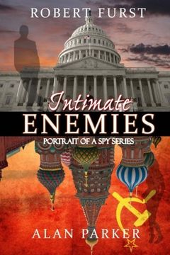 portada Intimate Enemies: Volume 1 (Portrait of a Spy) (en Inglés)