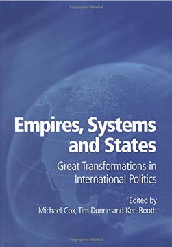 portada Empires, Systems and States: Great Transformations in International Politics (en Inglés)