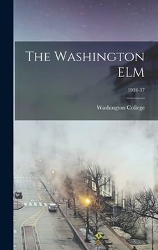 portada The Washington ELM; 1934-37 (en Inglés)