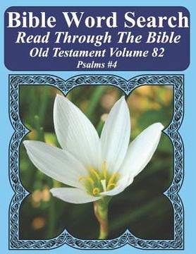 portada Bible Word Search Read Through The Bible Old Testament Volume 82: Psalms #4 Extra Large Print (en Inglés)