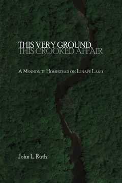 portada This Very Ground, This Crooked Affair (in English)
