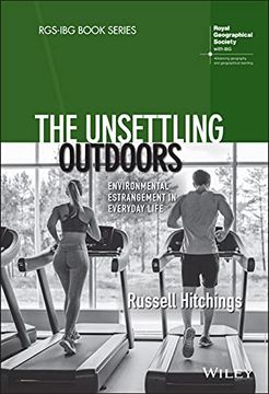 portada The Unsettling Outdoors: Environmental Estrangement in Everyday Life (Rgs–Ibg Book Series) (en Inglés)