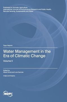 portada Water Management in the Era of Climatic Change: Volume II
