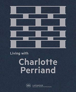 portada Living With Charlotte Perriand: The art of Living (en Inglés)