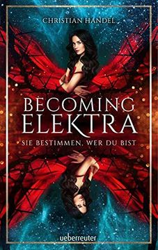 portada Becoming Elektra: Sie Bestimmen, wer du Bist (en Alemán)