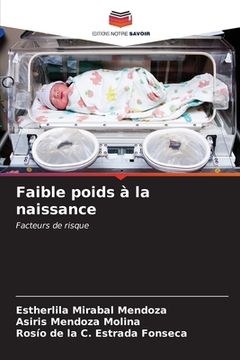 portada Faible poids à la naissance (in French)