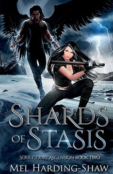 portada Shards of Stasis: Soul Court Ascension Book Two (en Inglés)