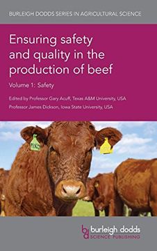 portada Ensuring Safety and Quality in the Production of Beef Volume 1 (Burleigh Dodds Series in Agricultural Science) (in English)