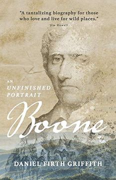 portada Boone: An Unfinished Portrait (en Inglés)
