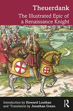 portada Theuerdank: The Illustrated Epic of a Renaissance Knight (en Inglés)