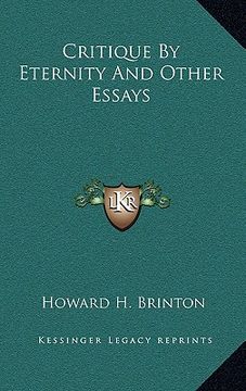 portada critique by eternity and other essays (en Inglés)