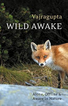 portada Wild Awake: Alone, Offline and Aware in Nature (en Inglés)