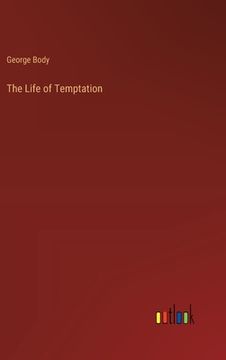 portada The Life of Temptation (en Inglés)