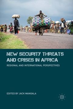 portada New Security Threats and Crises in Africa: Regional and International Perspectives (en Inglés)