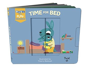 portada Time for Bed: A Pull-the-Tab Book (Pull and Play Books)