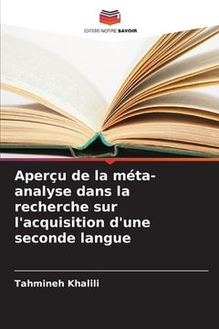 portada Aperçu de la méta-analyse dans la recherche sur l'acquisition d'une seconde langue (in French)