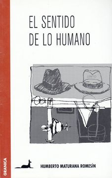 portada El Sentido de lo Humano (in Spanish)
